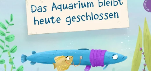Das Aquarium bleibt heute geschlossen Buchcover